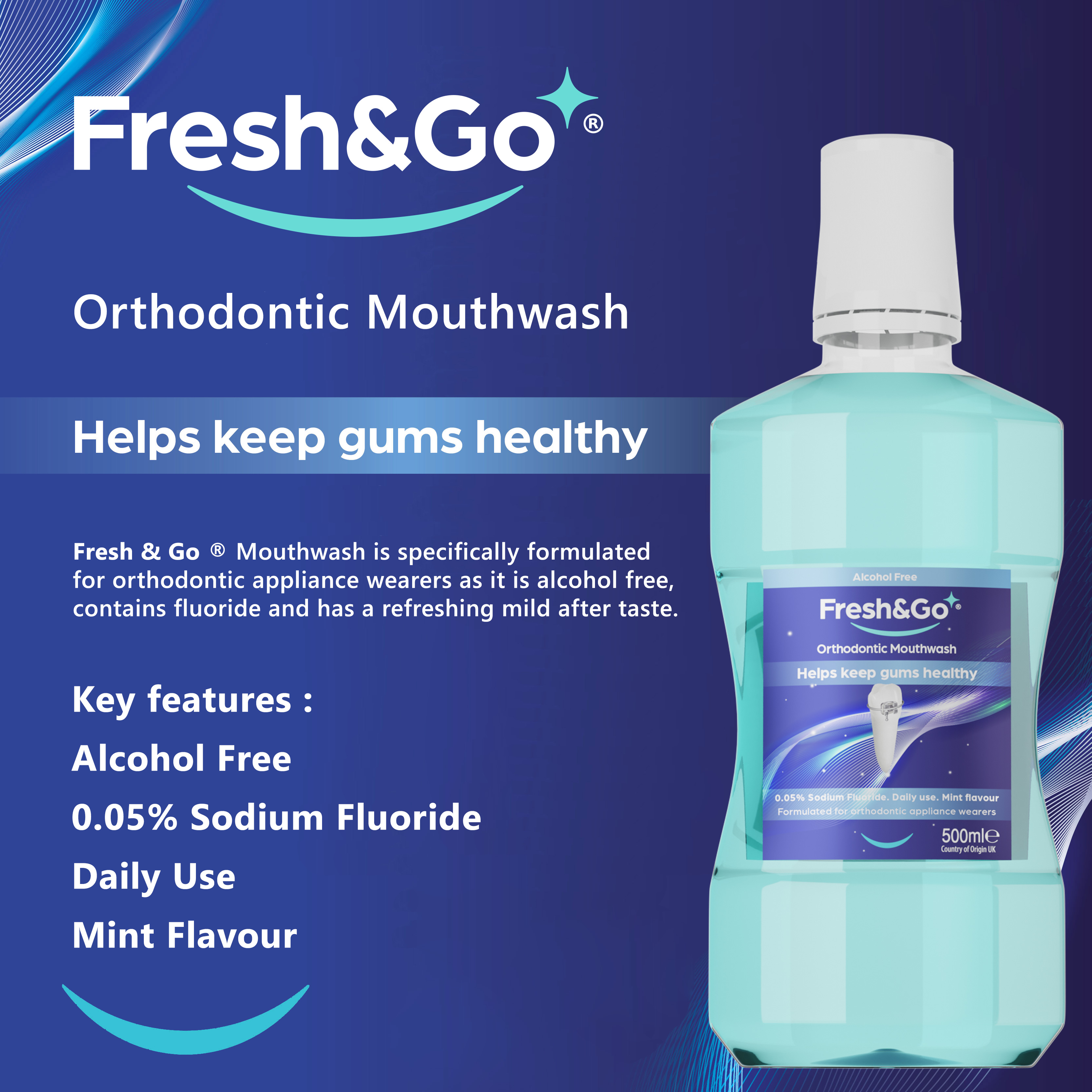 FRESH AND GO ORTHODONTIC MOUTHWASH 500ml - Case of 12 Bottles